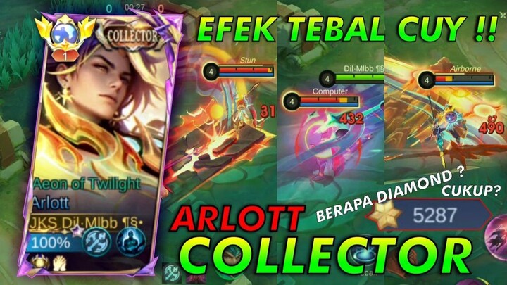 FINALLY ARLOTT COLLECTOR !! GACHA ARLOTT COLECTOR MODE BRUTAL BERAPA DIAMOND ATAU COA ?? - MLBB