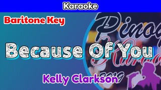 Because Of You by Kelly Clarkson (Karaoke : Baritone Key)