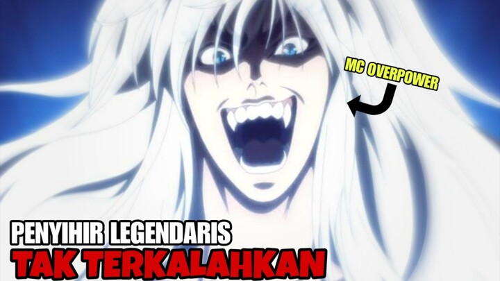 SANG PENYIHIR LEGENDARIS TELAH KEMBALI | BASTARD ANKOKU NO HAKAISHIN