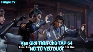 Vạn Giới Thần Chủ TẬP 64-NỮ TỬ YẾU ĐUỐI