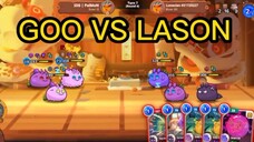 GOO VS LASON / AXIE INFINITY ORIGIN/ RRR / I WILL SURVIVE