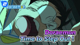 Doraemon|【Epic】Take the first step to a big adventure!Time to Step Out！_2