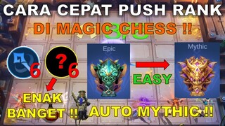 CARA CEPAT PUSH RANK DI MAGIC CHESS !! AUTO NAIK KE MYTHIC !! PAKE AJA COMBO DAN COMMANDER INI !!