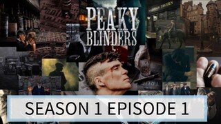 Peaky Blinders Season 1 Episode 1 By Free Video