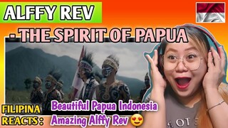 ALFFY REV - THE SPIRIT OF PAPUA ft NOWELA MIKHELIA, EPO D'FENOMENO & FUNKY PAPUA || FILIPINA REACTS