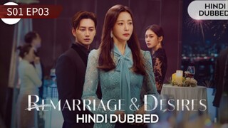 Remarriage And Desires S01 EP03 Hindi Dubbed