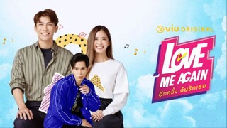 อีกครั้งฉันรักเธอ ตอนที่ 2
