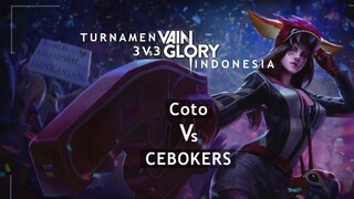 Turnamen Vainglory 2022 COTO Vs CEBOKERS M1 | No Commentator