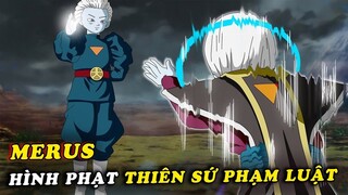 Hình phạt dành cho các thiên sứ phạm luật - Xuất hiện Boss phản diện mới trong Dragon Ball Super