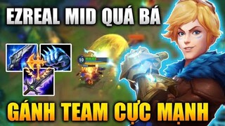 [LMHT Tốc Chiến] Ezreal Mid Quá Bá Gánh Team Bắn Nát Team Bạn