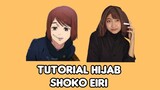 Tutorial Hijab Shoko Eiri