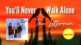 You'll Never Walk Alone - The Lettermen