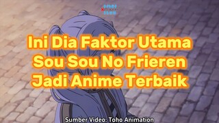 Ini Dia Faktor Utama Sou Sou No Frieren Jadi Anime Terbaik