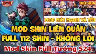 Hướng Dẫn Mod 112 Skin LQ S24 Mod Full Tướng Không Lỗi Mạng Full Hiệu Ứng