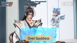 Over Goddess Episode 36 Sub Indo