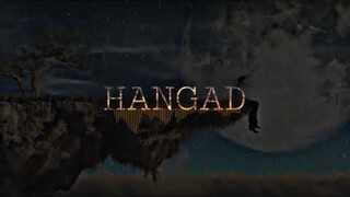 HANGAD - Coulla (PROD.BY CALL ME SAFIN)