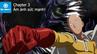 One punch man - Tập 3: Ám ảnh sức mạnh!