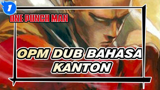 OPM Episode 12 Dub Bahasa Kanton: Saitama VS Boros - Pertarungan Terakhir_1