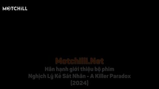 nghịch lý kẻ sát nhân tập 5