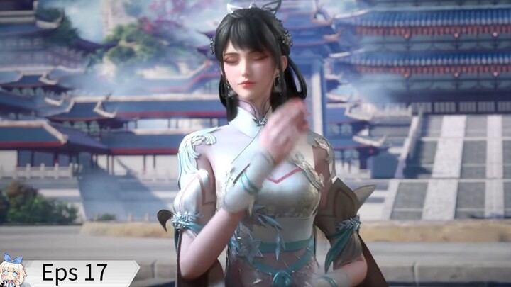 The Supreme Dantian Eps 17 Sub Indo