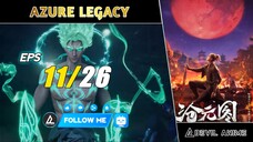 Azure Legacy [11] sub indo