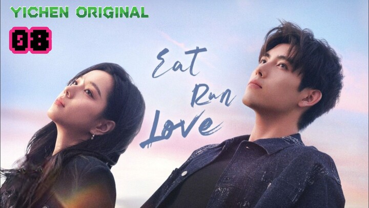 🇨🇳EP08.EAT_RUN_LOVE>TAGALOG DUBBED