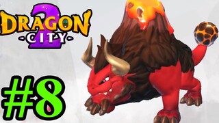 DRAGON CITY 2 TẬP 8 TIẾN HÓA RỒNG MỚI NÚI LỬA VULCANO Thành Phố Rồng 3D TOP GAME HAY ANDROID IOS