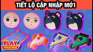 Play Together | Tiết Lộ Cập Nhập Mới