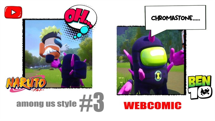 Evolution of Ben 10 VS Naruto, Webcomic 3 _ AMONG US #naruto  #ben10fan   #ben10