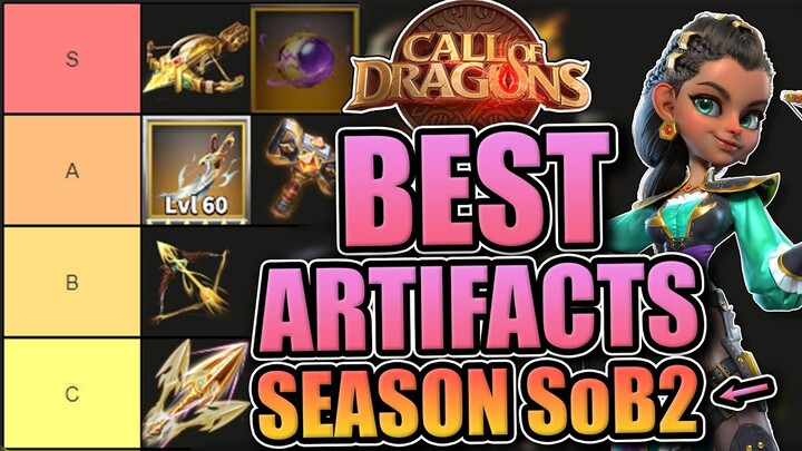 Best Legendary Artifact [Season SoB2 Tierlist - Rage of Dragons] Call of Dragons