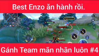 Best Enzo ăn hành rồi gánh Team mãn nhãn luôn #4