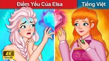 Điểm Yếu Của Elsa (Công Chúa Băng Giá Phần 3) 👸 Chuyen co tich | Truyện Cổ Tích Việt Nam