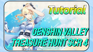 [Genshin  Tutorials]Genshin  Valley Treasure Hunt  Scratch 4