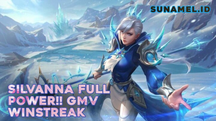 FULL POWER SILVANNA LANGSUNG WINSTREAK GUYS!! MOBILE LEGEND BANG BANG SILVANNA