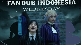 [Wednesday Fandub Indonesia]  Enid jadi Wednesday dan Wednesday jadi Enid, siapa yang lebih panik?😆