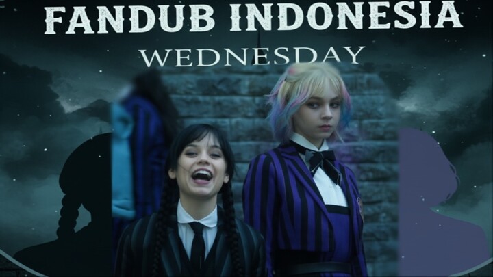 [Wednesday Fandub Indonesia]  Enid jadi Wednesday dan Wednesday jadi Enid, siapa yang lebih panik?😆