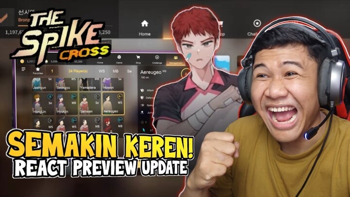 WOW! UPDATE THE SPIKE CROSS SUDAH SEMAKIN DEKAT - REACT PREVIEW SEBELUM RESMI RILIS