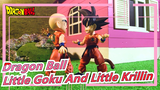 [Dragon Ball] Little Goku And Little Krillin's Emotions in Their Childhood