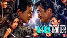 THE SHADOW'S EDGE - Trailer 2 (2025) 捕风追影 [Jackie Chan, Tony Leung, Zifeng Zhang