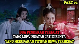 PEMUDA YANG HILANG INGATAN JATIDIRINYA SEBAGAI TITISAN DEWA TERHEBAT TIGA ALAM | Alur Cerita Film