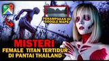 TITAN TERCANTIK!! MISTERI PENAMPAKAN FEMALE TITAN DI MAYA BAY - THAILAND