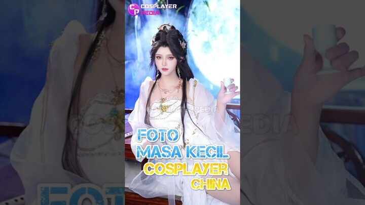 Inilah Potret Foto Masa Kecil Cosplayer China, Lucu - Lucu Banget Yaa #cosplayerpedia