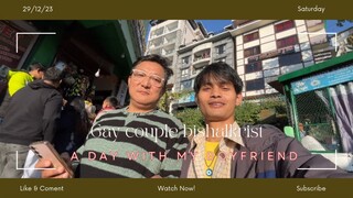 GAY COUPLE || Krist & Bishal || A Daily Vlog part-2