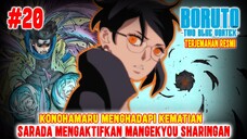 [FULL] BORUTO TWO BLUE VORTEX CHAPTER 20❗SARADA AKTIFKAN MANGEKYOU SHARINGAN❗KONOHAMARU TEWAS❓