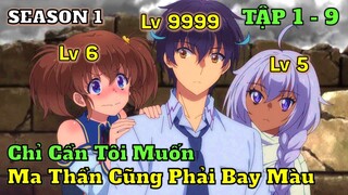 Năng Lực Một Câu Bay Màu Cả Dị Giới SS1 Tập 1 - 9 | Review Phim Anime | Tóm Tắt Anime | Ka Din Anime