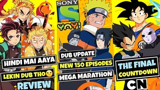 Naruto New 150 Episodes On SONY YAY!Demon Slayer Hindi Dub Review Crunchyroll