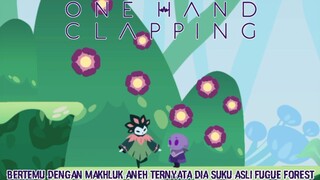 Makhluk Ini Wajahnya Seperti Rubah Tapi Berbadan Manusia?! |One Hand Clapping Part 7