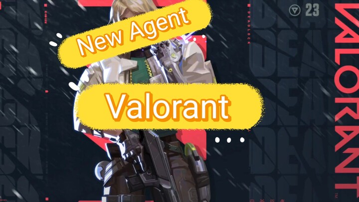 Gameplay and trailer New Agent Valorant "Deadlock"