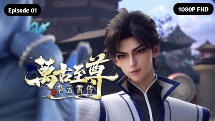 ( New Donghua ) The Enternal Supreme Li Yunxiao - Episode 1 - Bahasa Indonesia [1080P FHD]