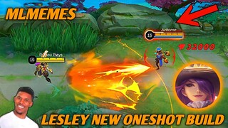 Lesley New Oneshot Build....WTF MLMEMES